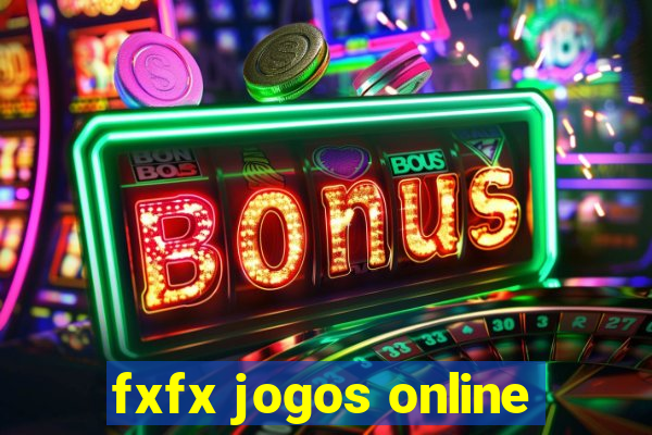 fxfx jogos online